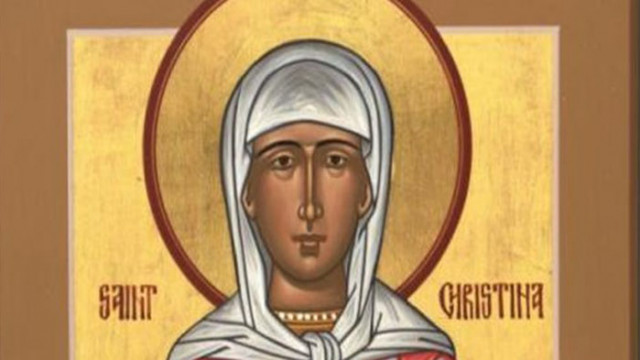 Почитаме Света великомъченица Христина